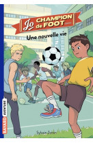 Jo, champion de foot, tome 01