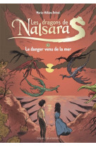 Les dragons de nalsara compilation, tome 03