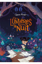 Des lumières dans la nuit - tome 01