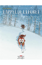 L-appel de la foret, de jack london