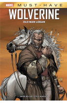 Wolverine : old man logan