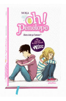 Oh penelope - alors c-est ca l-amour - tome 3