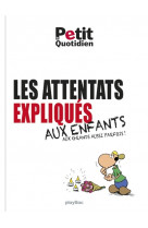 Mon quotidien - les attentats expliques aux enfants