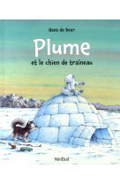 Plume et le chien de traineau