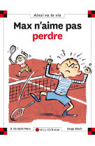 N 39 max n-aime pas perdre