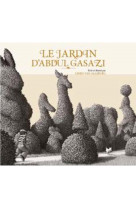 Le jardin d-abdul gasazi