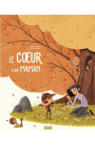 Le coeur d-une maman