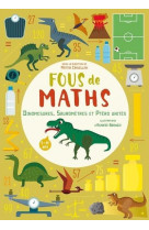 Fous de maths - dinomesures, saurometres et ptero unites - vol08