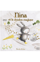 Nina et le doudou magique