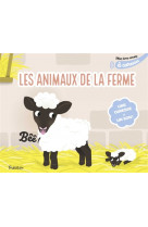 Mon livre sonore des animaux de la ferme à caresser