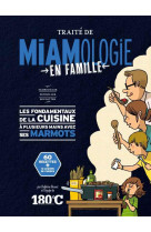 Traité de miamologie en famille