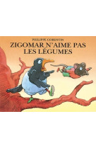 Zigomar n-aime pas les legumes