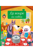 La soupe au caillou