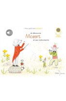 Je decouvre la musique classique - t01 - je decouvre mozart et ses instruments