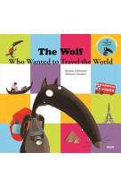 The wolf - who wanted to travel the world