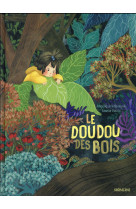 Le doudou des bois