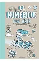 Numérique pas bête