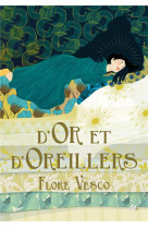 D-or et d-oreillers