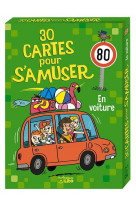 30 cartes s'amuser en voiture