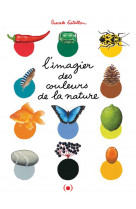 L'imagier des couleurs de la nature