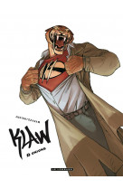 Klaw - tome 3 - unions