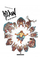 Klaw - tome 6 - les oubliés