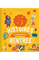 5 histoires à lire pour la rentrée