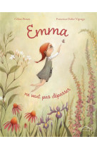 Emma ne veut pas dépasser