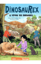 Dinosaurex - tome 06 le voyage des dinosaures