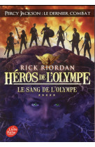 Heros de l-olympe - tome 5 - le sang de l-olympe