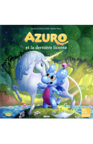 Azuro et la dernière licorne