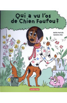 Livre marionnette - qui a vu l'os de chien foufou ?