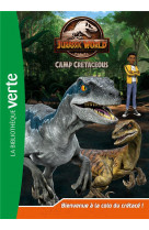 Jurassic world - t01 - jurassic world, la colo du cretace 01 - bienvenue a la colo du cretace !