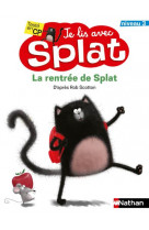 Je lis avec splat niveau 3 - la rentrée de splat