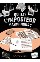 Qui est l'imposteur parmi nous ?