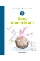 Les annees creche - dors, mon tresor !