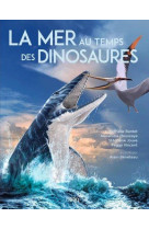 La mer au temps des dinosaures