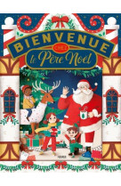 Bienvenue chez le père noël