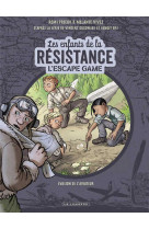 L'escape game - les enfants de la résistance - tome 1 - l évasion de l aviateur anglais