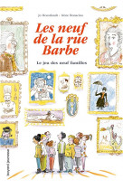 Les 9 de la rue barbe, tome 03