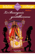 Bibliocollège - le bourgeois gentilhomme, molière