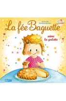 Fee baguette aime la galette