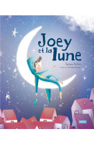 Joey et la lune