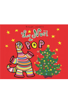 Noel de pop (le)