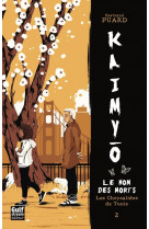 Kaimyo - tome 2 les chrysalides de tunis