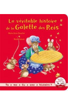 La véritable histoire de la galette des rois