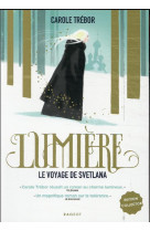 Lumiere, le voyage de svetlana