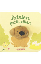 Les bebetes - t51 - adrien petit chien