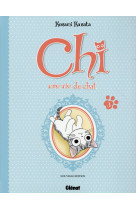 Chi - une vie de chat (grand format) - tome 03