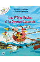 Les p'tites poules et la grande casserole - tome 12